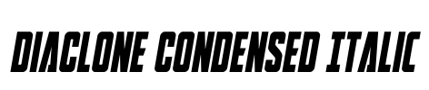 DiaClone Condensed Italic