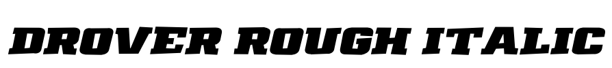 Drover Rough Italic