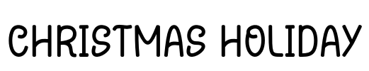 CHRISTMAS HOLIDAY