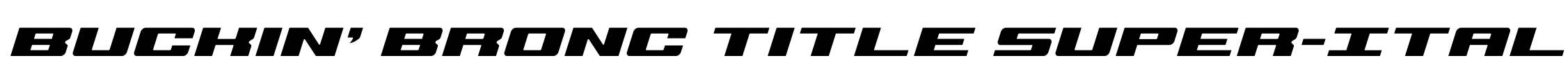 Buckin' Bronc Title Super-Ital