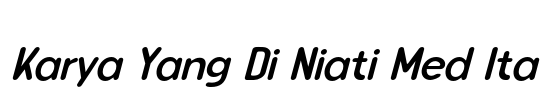 Karya Yang Di Niati Med Ita