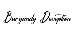 Burgundy Deception