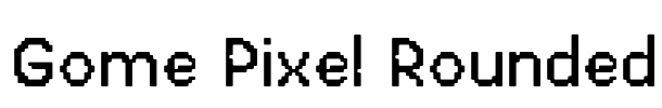 Gome Pixel Rounded