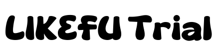 LIKEFU Trial