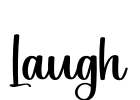 Laugh