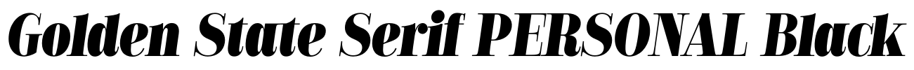 Golden State Serif PERSONAL Black