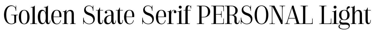Golden State Serif PERSONAL Light