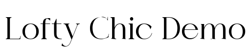 Lofty Chic Demo