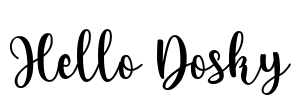 Hello Dosky