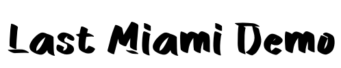 Last Miami Demo