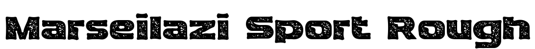 Marseilazi Sport Rough