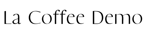 La Coffee Demo