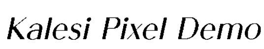 Kalesi Pixel Demo