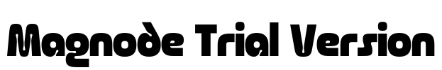 Magnode Trial Version