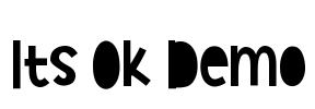 Its Ok Demo