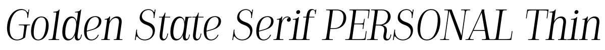 Golden State Serif PERSONAL Thin