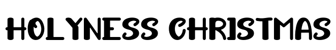 HOLYNESS CHRISTMAS