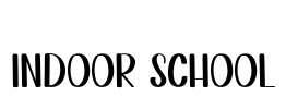 Indoor School