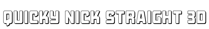 Quicky Nick Straight 3D
