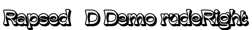 Rapsed 3D Demo rudeRight