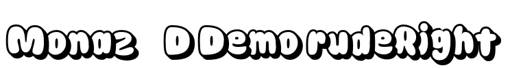 Monaz 3D Demo rudeRight