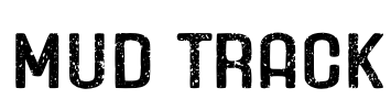 Mud Track