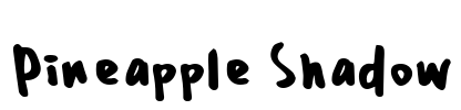 Pineapple Shadow