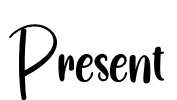 Present