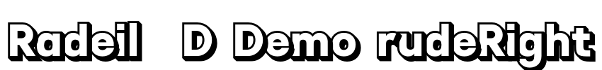 Radeil 3D Demo rudeRight