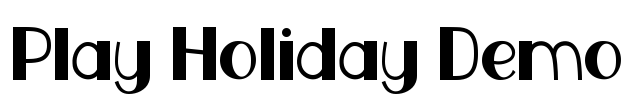 Play Holiday Demo