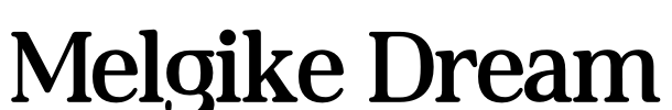 Melgike Dream