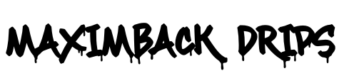 Maximback Drips