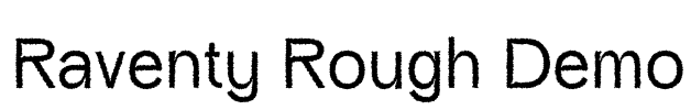 Raventy Rough Demo
