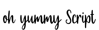 oh yummy Script