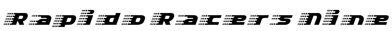 Rapido Racers Nine