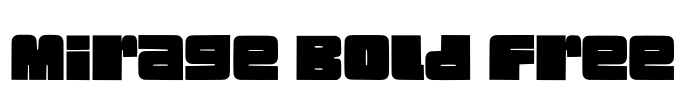 Mirage Bold Free