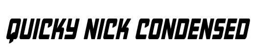 Quicky Nick Condensed