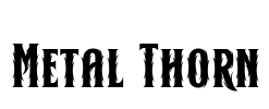 Metal Thorn