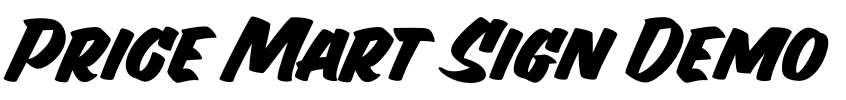 Price Mart Sign Demo