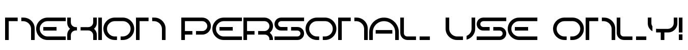 Nexion PERSONAL USE ONLY!