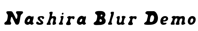 Nashira Blur Demo