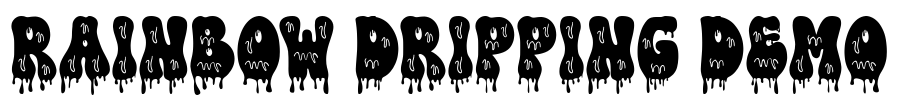 Rainbow Dripping Demo