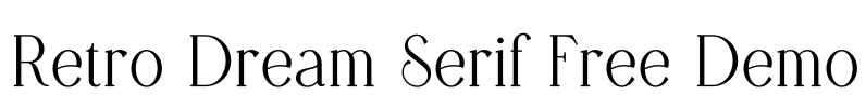 Retro Dream Serif Free Demo